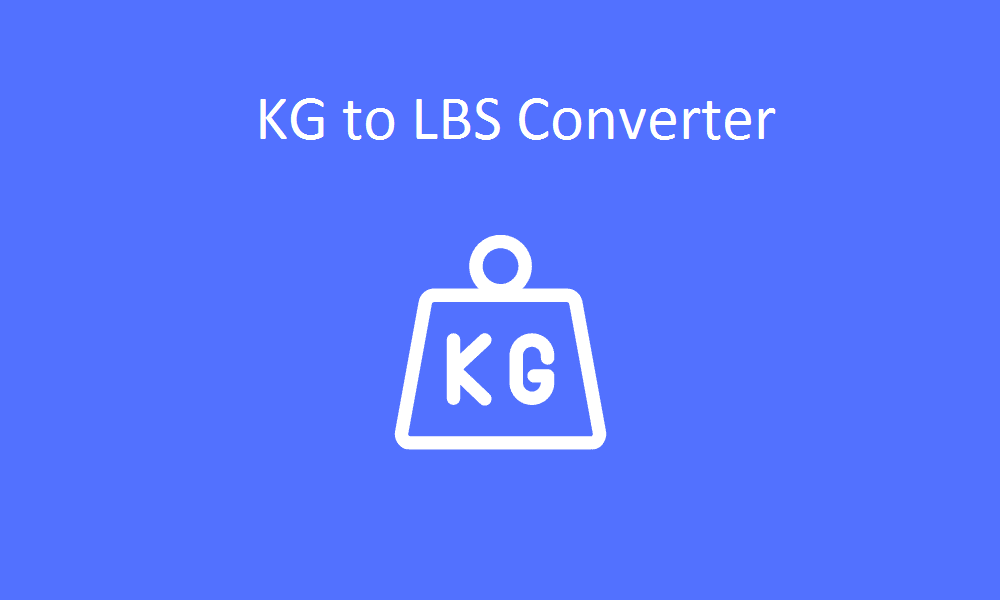 KG to LBS